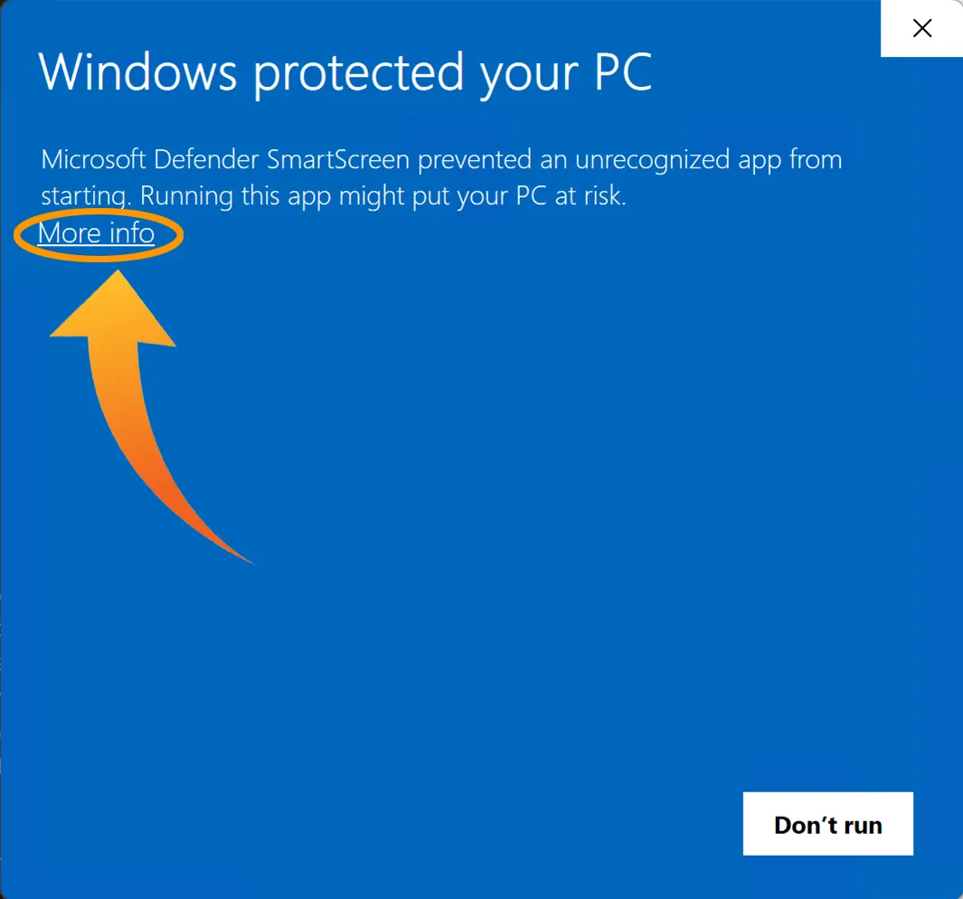Click More Info. Windows protected your PC